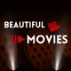 Beautiful Movies 🍿🎥
