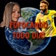 FOFOCANDO TODO DIA