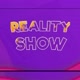 Reality E Variedade Show