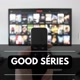 GOOD SÉRIES