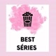 Best Séries