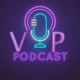 PODCAST VIP