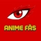 Anime Fãs