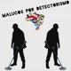 Malucos por Detectorismo