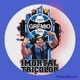 IMORTAL TRICOLOR