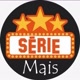 SÉRIES MAIS