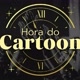 HORA DO CARTOON