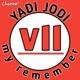 Yadi Jodi my remember