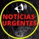 noticias urgentes