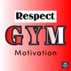 Respect GYM Motivation 💯🥶😱😈
