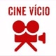 cine vício