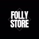 folly store