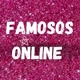 FAMOSOS ONLINE