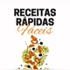 Receitas rápidas e fáceis