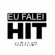 EU FALEI HIT
