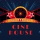 CINE HOUSE 🎬