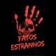 👽Fatos Estranhos👽