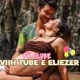Fã clube da VIIH TUBE E ELIEZER