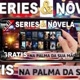 SÉRIES & NOVELAS GRÁTIS