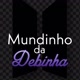 mundinho_da_debinha