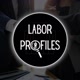 Labor Profiles