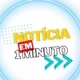 MINUTO NOTÍCIA 🕐