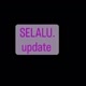 Selalu.Update