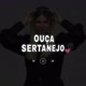 OUÇA SERTANEJO