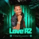 📀 Love A2 📀