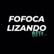 Fofocalizando😝