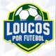 Loucos por Futebol