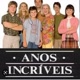 Anos incríveis