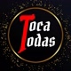 Toca Todas ®