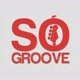 Só Groove Oficial