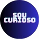 Sou curioso