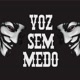 Voz Sem Medo