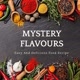 Mystery Flavours