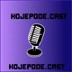 HojePode.cast