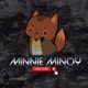 Minnie`Minoyᶠᵗᵛ