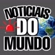 NOTICIAIS DO MUNDO