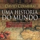 O MUNDO NA HISTÓRIA 📚📙🖋️✍️