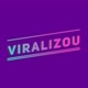Viralizou