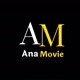 Ana Movie