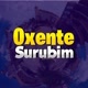 oxente surubim