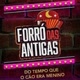 FORRÓ DAS ANTIGAS （NOSTALGIA）