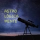 Astro-Lógica-Mente