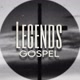 Legends Gospel