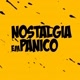 Nostalgia em Pânico
