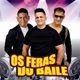 os feras do baile oficial