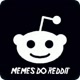MEMES DO REDDIT